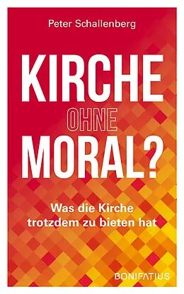 E-Book (epub) Kirche ohne Moral? von Peter Schallenberg