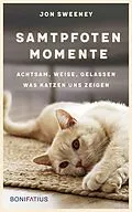 E-Book (epub) Samtpfotenmomente von Jon M. Sweeney