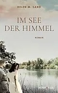 E-Book (epub) Im See der Himmel von Helen M. Sand