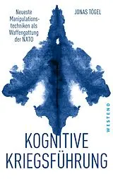 E-Book (epub) Kognitive Kriegsführung von Jonas Tögel