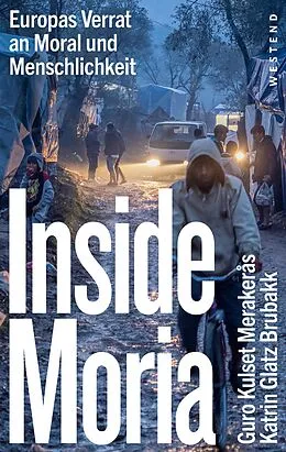 E-Book (epub) Inside Moria von Katrin Glatz Brubakk, Guro Kulset Merakeras