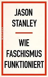 E-Book (epub) Wie Faschismus funktioniert von Jason Stanley