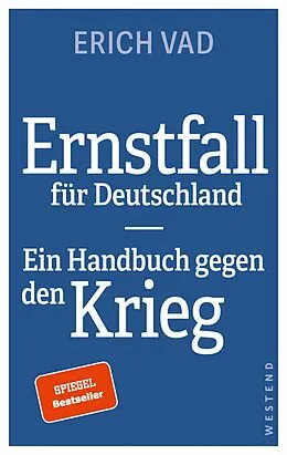 E-Book (epub) Ernstfall für Deutschland von Erich Vad