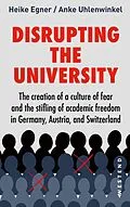 E-Book (epub) Disrupting the university von Heike Egner, Anke Uhlenwinkel