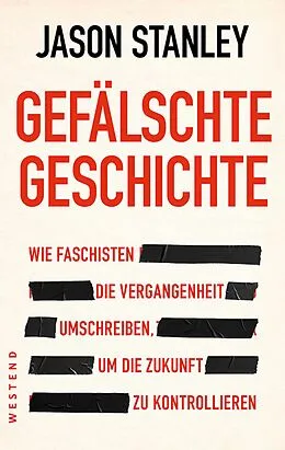 E-Book (epub) Gefälschte Geschichte von Jason Stanley