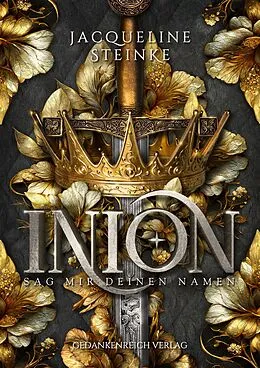 E-Book (epub) Inion - Sag mir deinen Namen von Jacqueline Steinke