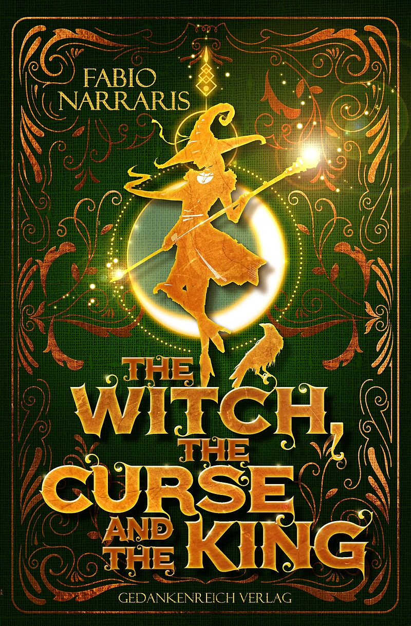 The Witch, the Curse & the King