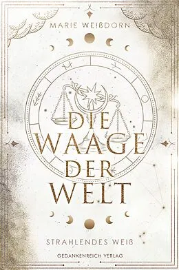 E-Book (epub) Die Waage der Welt von Marie Weißdorn