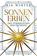 E-Book (epub) Sonnenerben - Das Vermächtnis der Quindici von Ria Winter