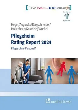 E-Book (epub) Pflegeheim Rating Report 2024 von Dörte Heger, Boris Augurzky, Ingo Kolodziej
