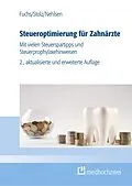 E-Book (pdf) Steueroptimierung für Zahnärzte von Bernhard Fuchs, Michael Stolz, Marcel Nehlsen