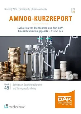 E-Book (pdf) AMNOG-Kurzreport 2023 von Wolfgang Greiner, Julian Witte