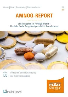 E-Book (pdf) AMNOG-Report 2024 von Wolfgang Greiner, Julian Witte, Daniel Gensorowsky
