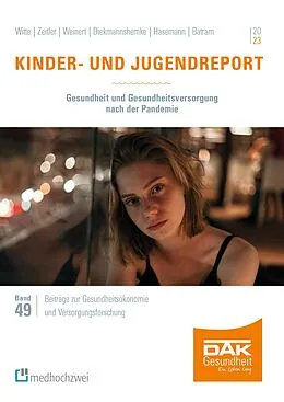 E-Book (pdf) Kinder- und Jugendreport 2023 von Julian Witte, Alena Zeitler, Katharina Weinert
