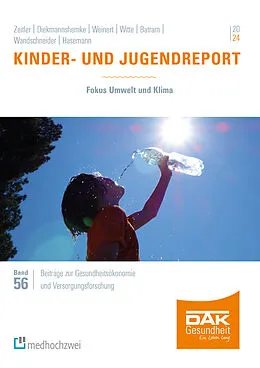 E-Book (pdf) Kinder- und Jugendreport 2024 von Alena Zeitler, Jana Diekmannshemke, Katharina Weinert