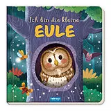 Pappband Trötsch Pappenbuch mit Reimen Ich bin die kleine Eule von 