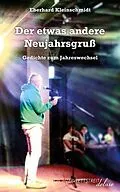 E-Book (epub) Der etwas andere Neujahrsgruß von Eberhard Kleinschmidt