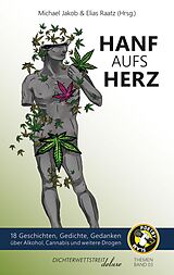 E-Book (epub) Hanf aufs Herz von Elias Raatz, Micha-El Goehre, Andy Strauß