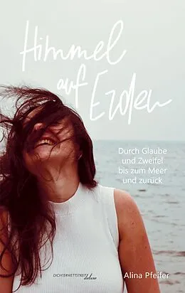 E-Book (epub) Himmel auf Erden von Alina Pfeifer