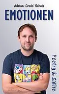 E-Book (epub) Emotionen von Adrian "Credo" Scholz