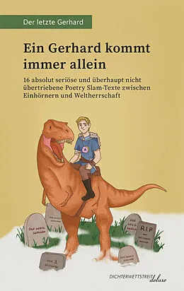 E-Book (epub) Ein Gerhard kommt immer allein von Gerhard Hartig, Der letzte Gerhard