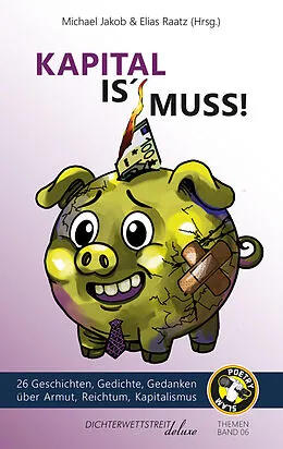 E-Book (epub) Kapital is' Muss von Elias Raatz, Philipp Scharrenberg, Theresa Sperling