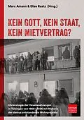 E-Book (epub) Kein Gott, kein Staat, kein Mietvertrag? von Elias Raatz, Marc Amann, Lisa Maria Aechtler