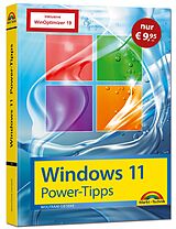 Kartonierter Einband Windows 11 Power Tipps - Sonderausgabe inkl. WinOptimizer 19 Vollversion - Das Maxibuch: Optimierung, Troubleshooting Insider Tipps für Windows 11 von Wolfram Gieseke