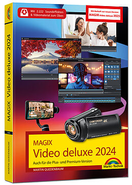 Kartonierter Einband MAGIX Video deluxe 2024 / 2025 - Das Buch zur Software. Die besten Tipps und Tricks: von Martin Quedenbaum
