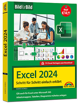 Kartonierter Einband Excel 2024 Bild für Bild erklärt von Ignatz Schels