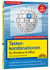 Kartonierter Einband (Kt) Tastenkombinationen für Windows 11, 10, 8.1, 7 & Microsoft 365, Office 2024 - 2010 - Alle wichtigen Funktionen von Philip Kiefer