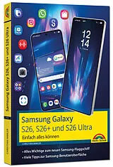 Kartonierter Einband Samsung Galaxy S26, S26 Plus und S26 Ultra Galaxy AI mit Android 16 von Christian Immler