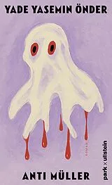 Fester Einband Anti Müller von Yade Yasemin Önder