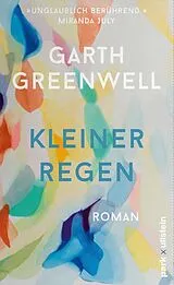 Fester Einband Kleiner Regen von Garth Greenwell