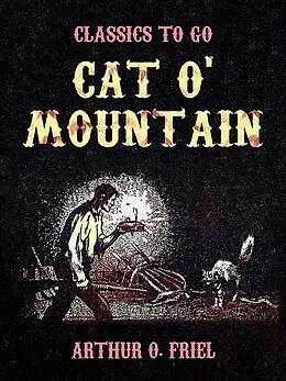 E-Book (epub) Cat o' Mountain von Arthur O. Friel