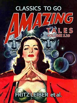 E-Book (epub) Amazing Tales Volume 139 von Fritz Leiber
