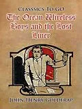 E-Book (epub) The Ocean Wireless Boys and the Lost Liner von John Henry Goldfrap