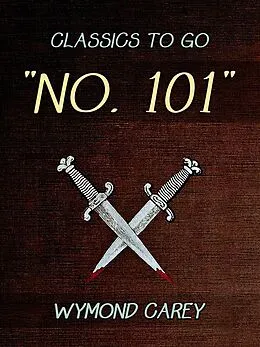 E-Book (epub) No. 101 von Wymond Carey