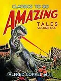 E-Book (epub) Amazing Tales Volume 146 von Alfred Coppel