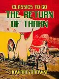 E-Book (epub) The Return Of Tharn von Howard Browne