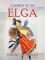 E-Book (epub) Elga von Gerhart Hauptmann