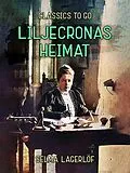 E-Book (epub) Liljecronas Heimat von Selma Lagerlöf