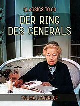 E-Book (epub) Der Ring des Generals von Selma Lagerlöf