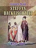 E-Book (epub) Steffys Backfischzeit von Magda Trott