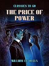 eBook (epub) The Price of Power de William Le Queux