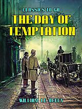 E-Book (epub) The Day of Temptation von William Le Queux