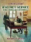 E-Book (epub) A Secret Service: Being Strange Tales of a Nihilist von William Le Queux