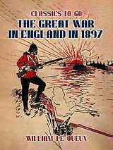 eBook (epub) The Great War in England in 1897 de William Le Queux