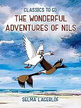 E-Book (epub) The Wonderful Adventures of Nils von Selma Lagerlöf