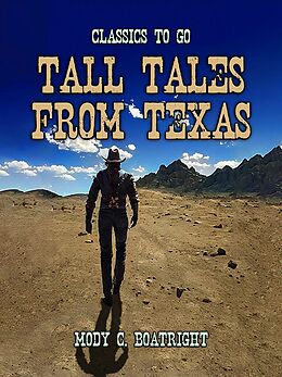 eBook (epub) Tall Tales From Texas de Mody C. Boatright